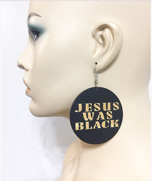 Jesus Was Black Earrings